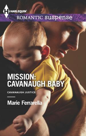 Cover of the book Mission: Cavanaugh Baby by HelenKay Dimon