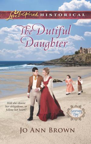 Cover of the book The Dutiful Daughter by B.J. Daniels