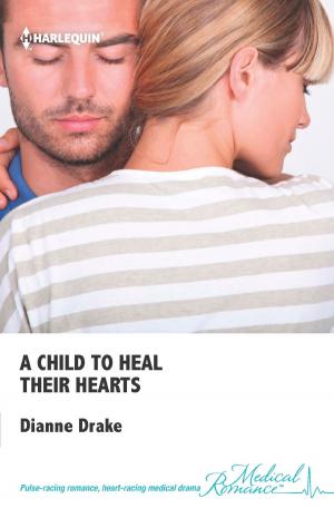 Cover of the book A Child to Heal Their Hearts by Jacqueline Baird