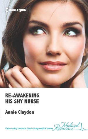 Cover of the book Re-awakening His Shy Nurse by Natalie Patrick
