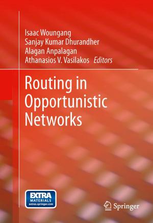 Cover of the book Routing in Opportunistic Networks by Dongsheng Ma, Rajdeep Bondade