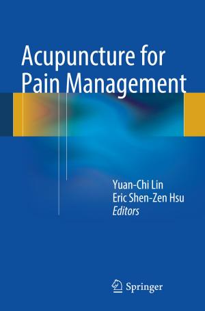 Cover of the book Acupuncture for Pain Management by MVK Karthik, Pratyoosh Shukla