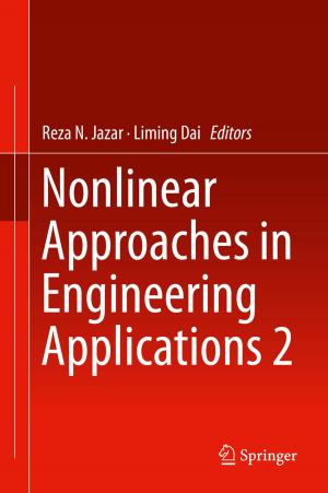 Cover of the book Nonlinear Approaches in Engineering Applications 2 by Vikas Tomar, Tao Qu, Devendra K. Dubey, Devendra Verma, Yang Zhang