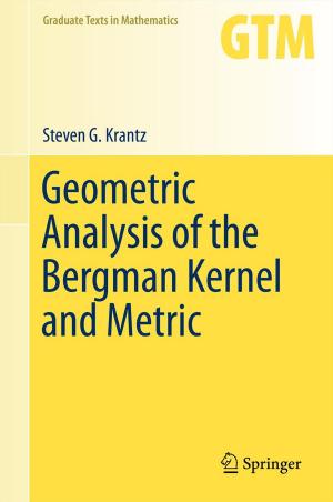 Cover of the book Geometric Analysis of the Bergman Kernel and Metric by N Silverberg