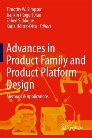 Cover of the book Advances in Product Family and Product Platform Design by Tomek M. Glowacki