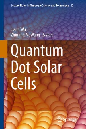 Cover of the book Quantum Dot Solar Cells by Marc Le Blanc, Marcel Frechette