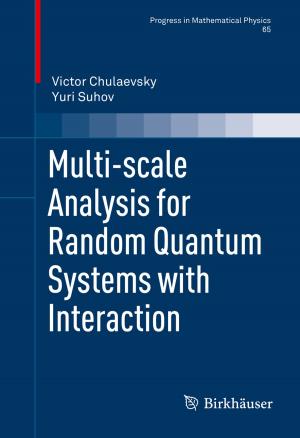 Cover of the book Multi-scale Analysis for Random Quantum Systems with Interaction by 