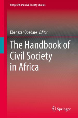 Cover of the book The Handbook of Civil Society in Africa by David J. Larson, Robert M. Ulfig, Brian P. Geiser, Ty J. Prosa, Thomas F. Kelly