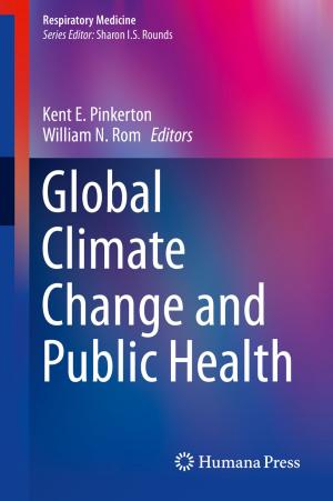 Cover of the book Global Climate Change and Public Health by David Hafemeister