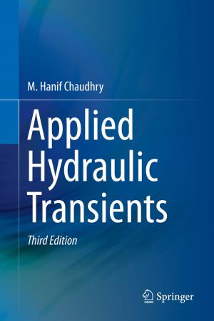 Cover of the book Applied Hydraulic Transients by Junjie Gu, Shujun Wang, Zhongxue Gan