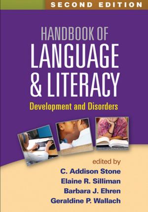Cover of the book Handbook of Language and Literacy, Second Edition by Steven R. Pliszka, MD