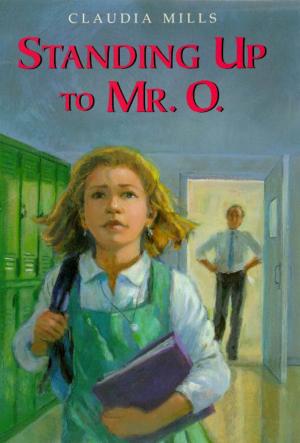 Cover of the book Standing Up to Mr. O. by William Brittain-Catlin