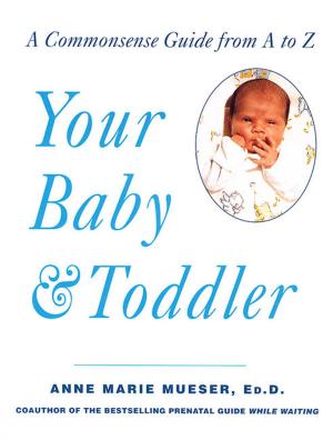 Cover of the book Your Baby & Toddler by Dave Madden