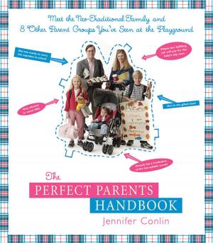 Cover of the book The Perfect Parents Handbook by Donna Grant