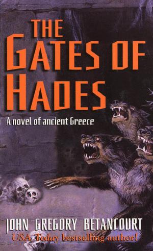 Cover of the book The Gates of Hades by WE Kelton