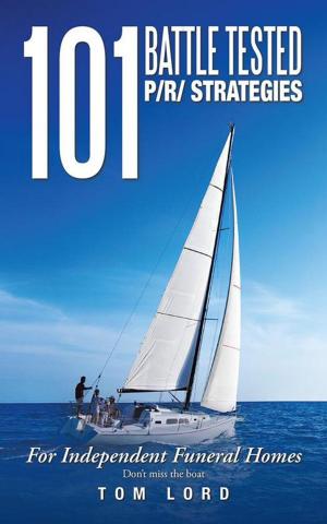 Cover of the book 101 Battle Tested P/R/ Strategies by Julien Bouchard