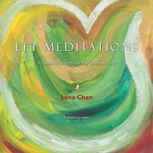Cover of the book Eft Meditations by Lady Alexandria