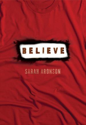 Cover of the book Believe by Sara E. Hoffmann
