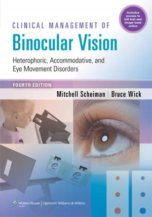 Cover of the book Clinical Management of Binocular Vision by Robert Stoelting, Pamela Flood, James P. Rathmell, Steven Shafer