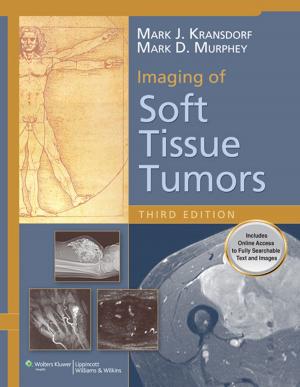 Cover of the book Imaging of Soft Tissue Tumors by Ramesh Iyer, Teresa Chapman