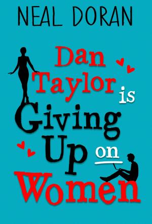 Book cover of Dan Taylor Is Giving Up On Women