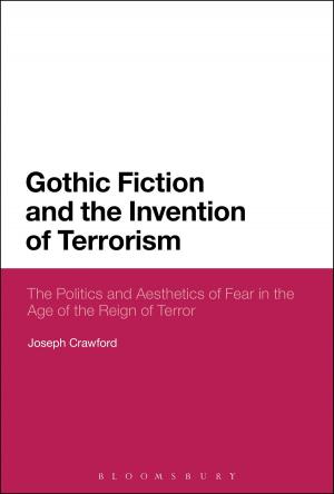 Cover of the book Gothic Fiction and the Invention of Terrorism by Dr Charlotte Alston