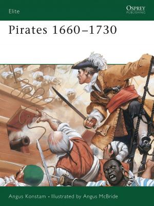 Cover of the book Pirates 1660–1730 by Mark Stille