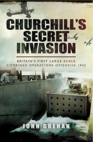 Cover of the book Churchill's Secret Invasion by David Bilton