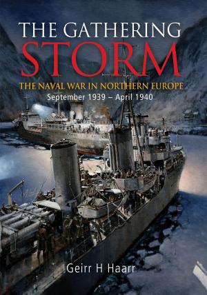 Cover of the book The Gathering Storm by Fraser, Alastair H., Robertshaw, Andrew, Roberts, Steve