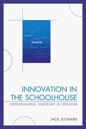 Cover of the book Innovation in the Schoolhouse by J. Christopher Bontjes