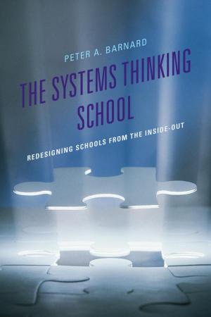 Cover of the book The Systems Thinking School by Beth Lindsay Templeton