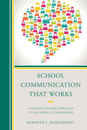 Cover of the book School Communication that Works by Richard J. Mueller, Christine Bernat