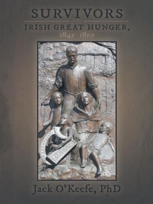 Cover of the book Survivors of the Irish Great Hunger, 1845–1850 by Harold A. Skaarup