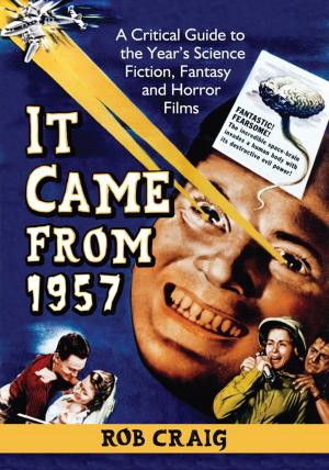 Cover of the book It Came from 1957 by Jackie Anton