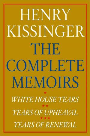Book cover of Henry Kissinger The Complete Memoirs E-book Boxed Set