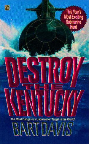 Cover of the book Destroy the Kentucky by Eva Gutowski