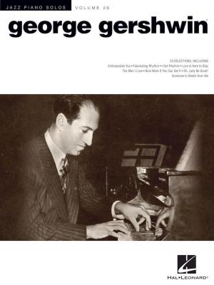 Cover of the book George Gershwin by Hal Leonard Corp.