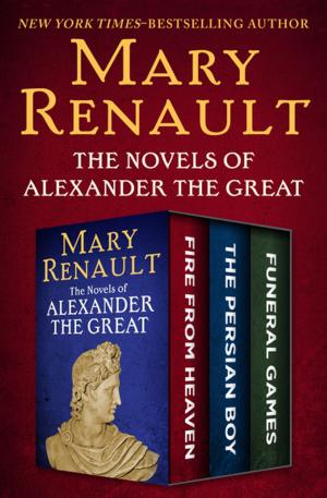 Cover of the book The Novels of Alexander the Great by Bonnie Bryant