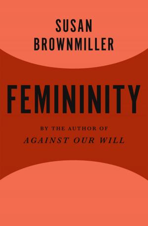 Cover of the book Femininity by Dave Duncan