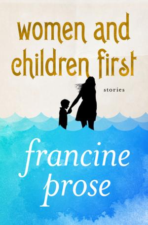 Cover of the book Women and Children First by Margaret Visser