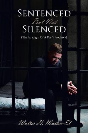 Cover of the book Sentenced but Not Silenced by Bonnie Snyder