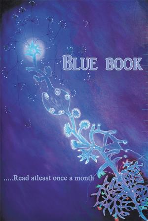 Cover of the book Blue Book by Wing Commander F.J.Mehta VrC (Retd)