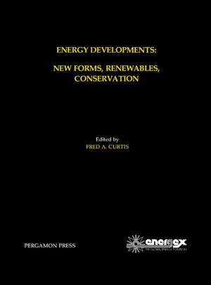 Cover of the book Energy Developments: New Forms, Renewables, Conservation by Ronald S. Jackson