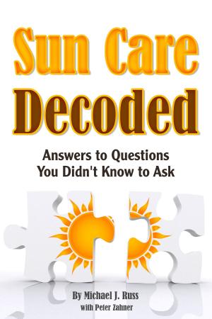 Cover of the book Sun Care Decoded by Dr. David M. Vitko