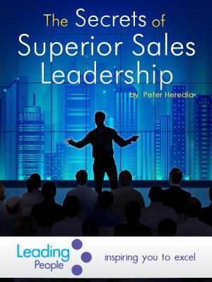 Cover of the book The Secrets of Superior Sales Leadership by S. Lindsay Graham