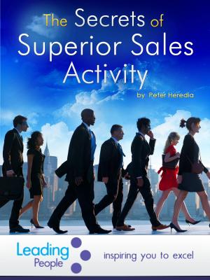 Cover of the book The Secrets of Superior Sales Activity by Jenny Abamu Akbas