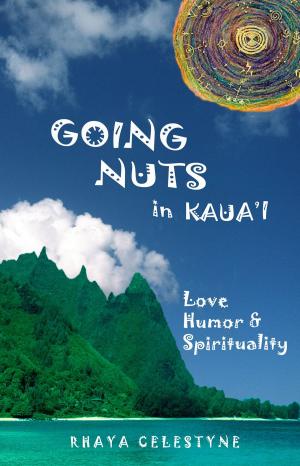 Cover of the book Going Nuts in Kaua'i by Jay Finn