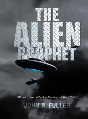 Cover of the book The Alien Prophet by W. B. Ross