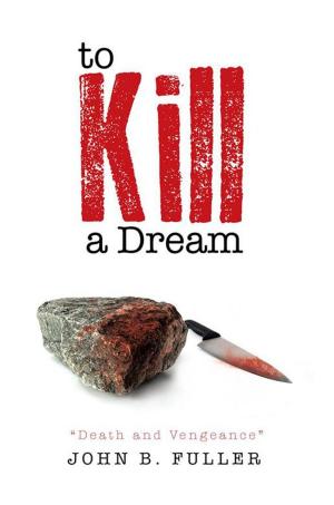 Cover of the book To Kill a Dream by E. F. Grey
