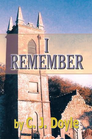 Cover of the book I Remember by C. Robert Holloway